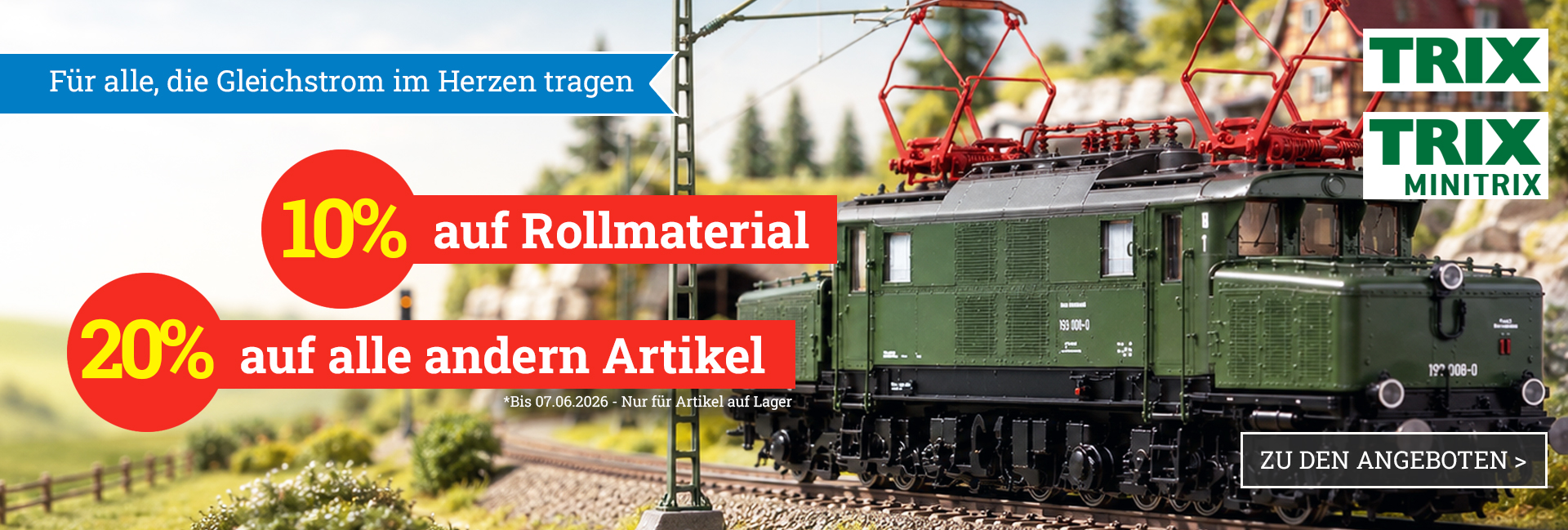 Trix H0 E-Lok auf einer Gleicchstrom-Modellbahnanlage - Aktionsbanner 10% + 20% Rabatt