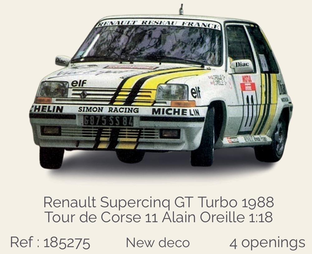 Norev 185275 Renault Supercinq GT Turbo 1988 Tour de Corse 1:18