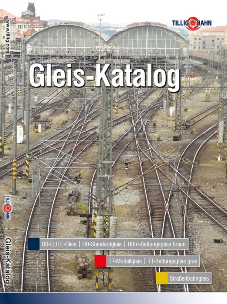 Tillig 09588 TILLIG-Gleiskatalog Spur H0/H0e/H0m/TT Neu